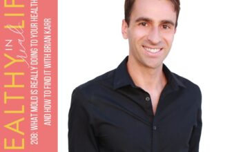 208: What Mildew Is Actually Doing to Your Well being and The best way to Discover It with Brian Karr